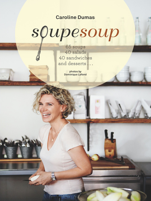 Title details for Soupesoup by Caroline Dumas - Available